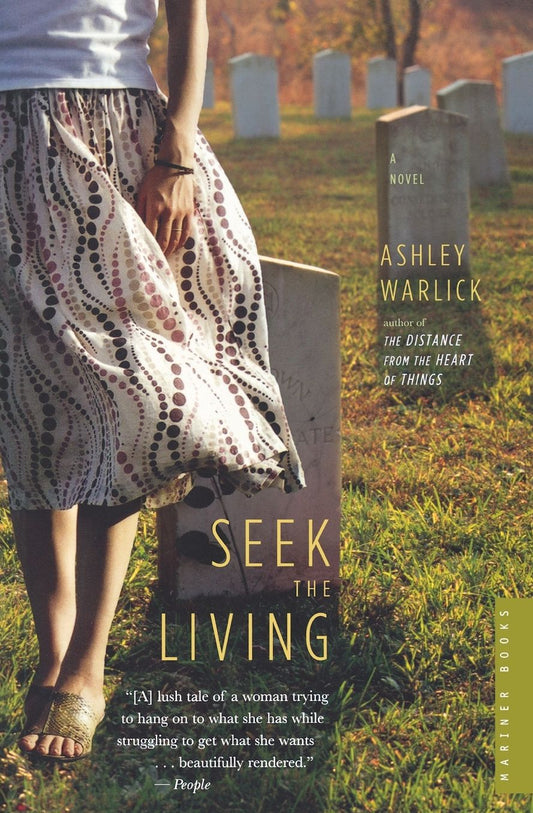 Seek the Living: A Novel