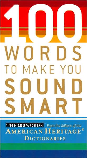 100 Words to Make You Sound Smart
