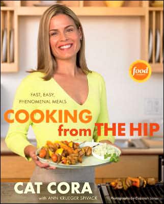 Cooking From the Hip: Fast, Easy, Phenomenal Meals