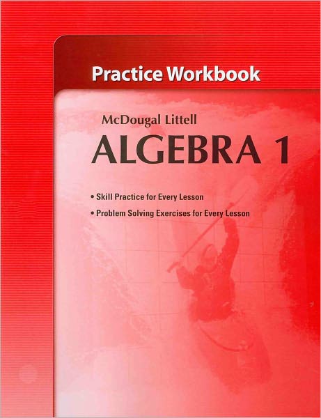 McDougal Littell High School Math: Practice Workbook Algebra 1
