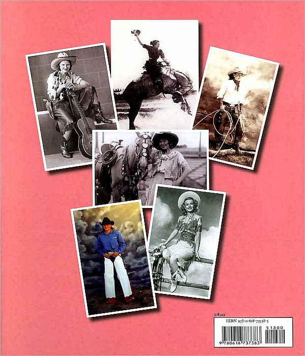 The Cowgirl Way: Hats Off to America's Women of the West