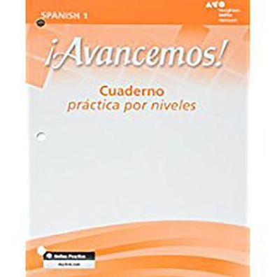McDougal Littell ¡Avancemos!: Cuaderno: Practica por niveles (Student Workbook) with Review Bookmarks Level 1