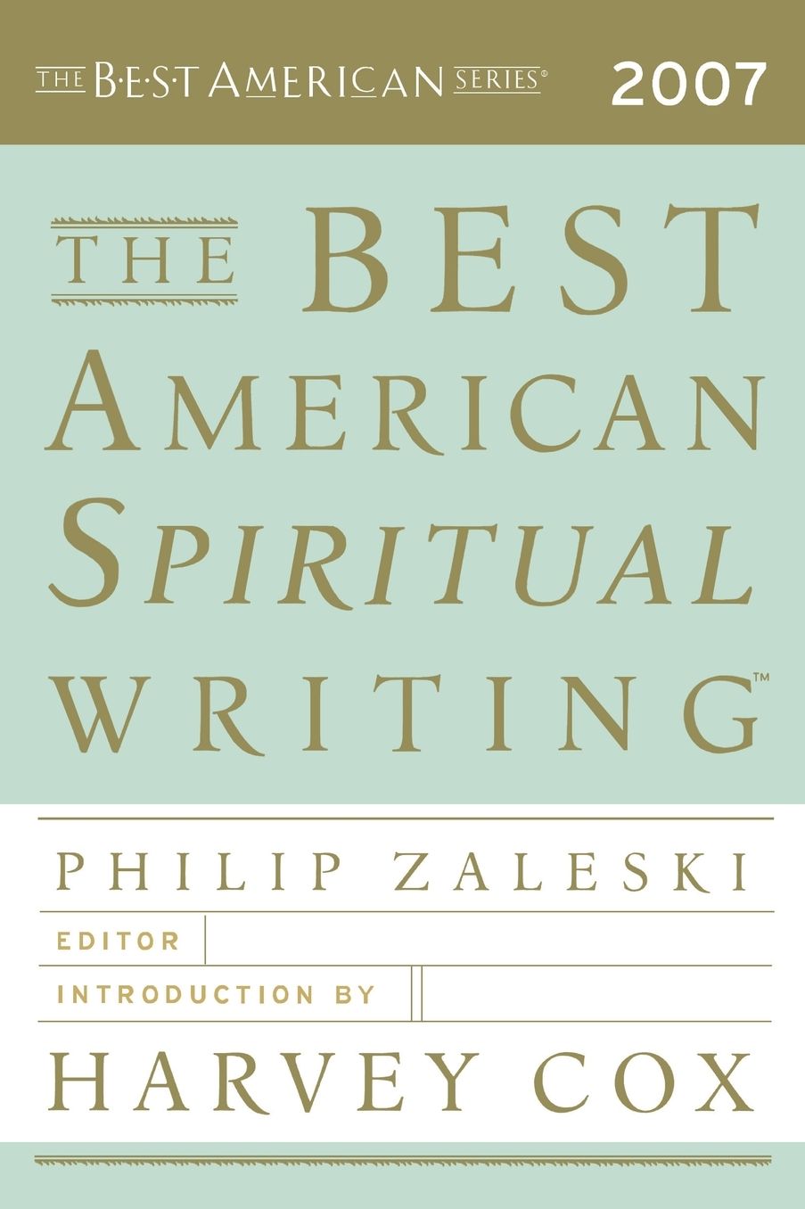 The Best American Spiritual Writing 2007