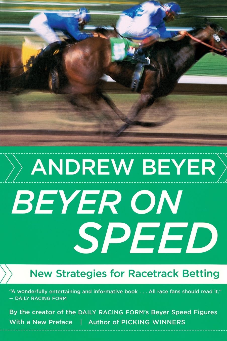 Beyer on Speed: New Strategies for Racetrack Betting