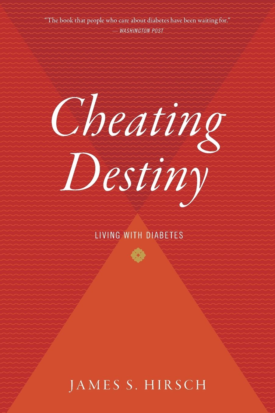 Cheating Destiny: Living with Diabetes