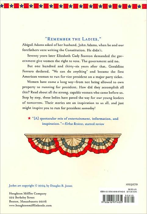 Madam President: The Extraordinary, True (and Evolving) Story of Women in Politics