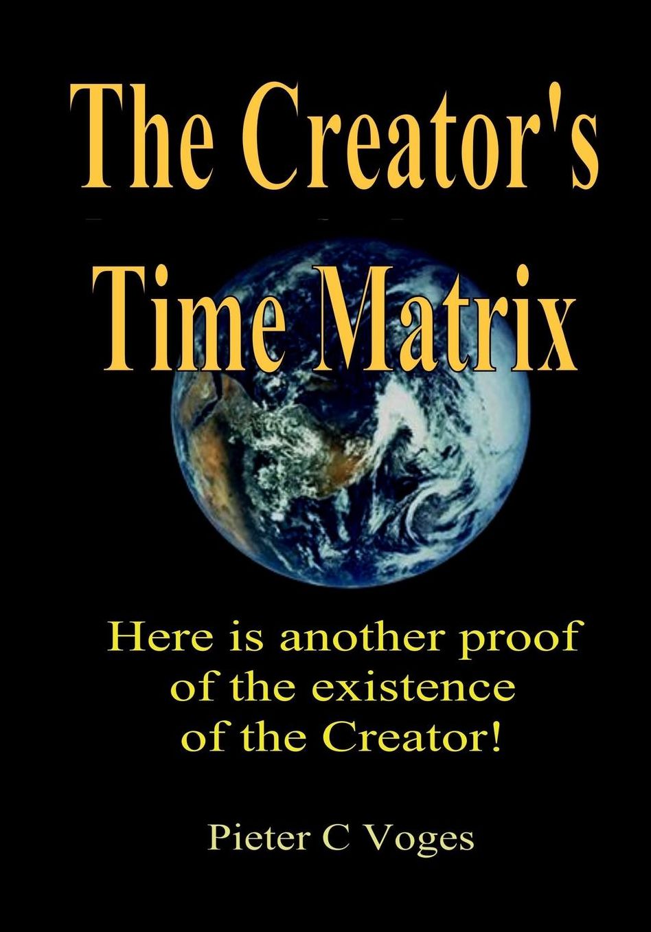 The Creator's Time Matrix