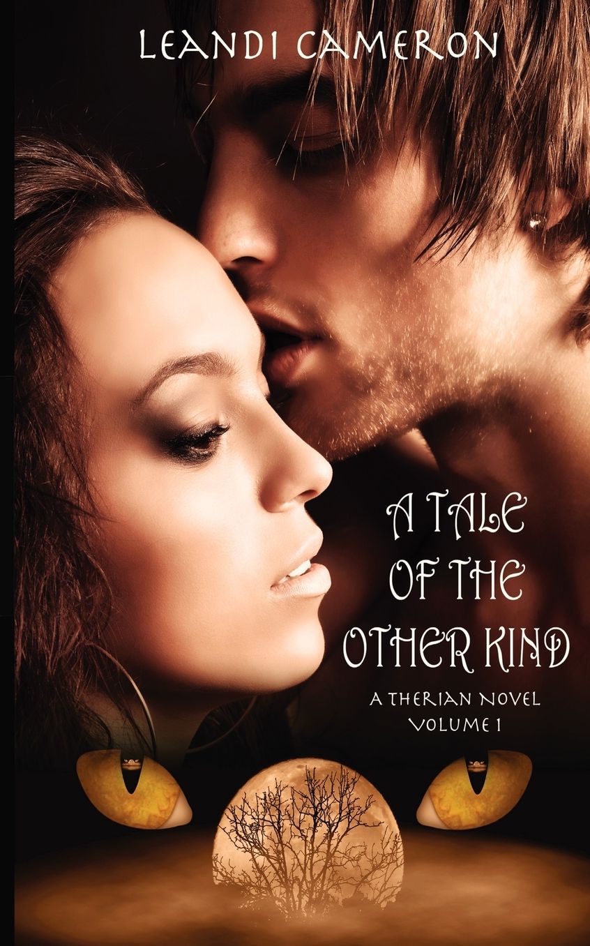 A Tale of the Other Kind: A Therian Novel