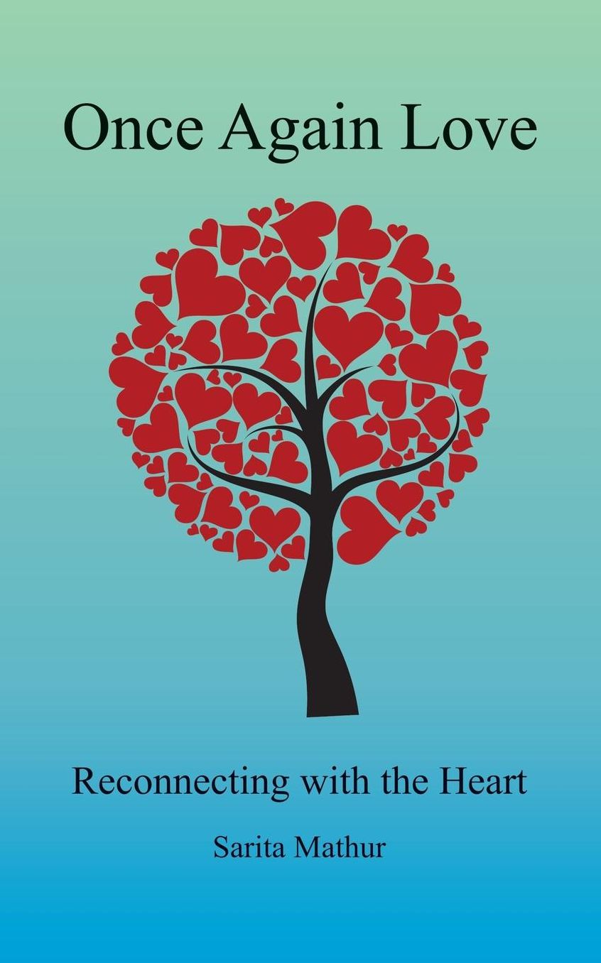 Once Again Love: Reconnecting with the Heart
