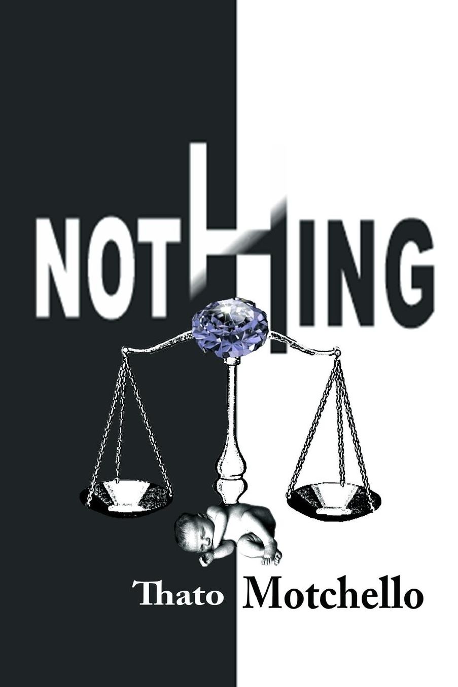 NOTHING