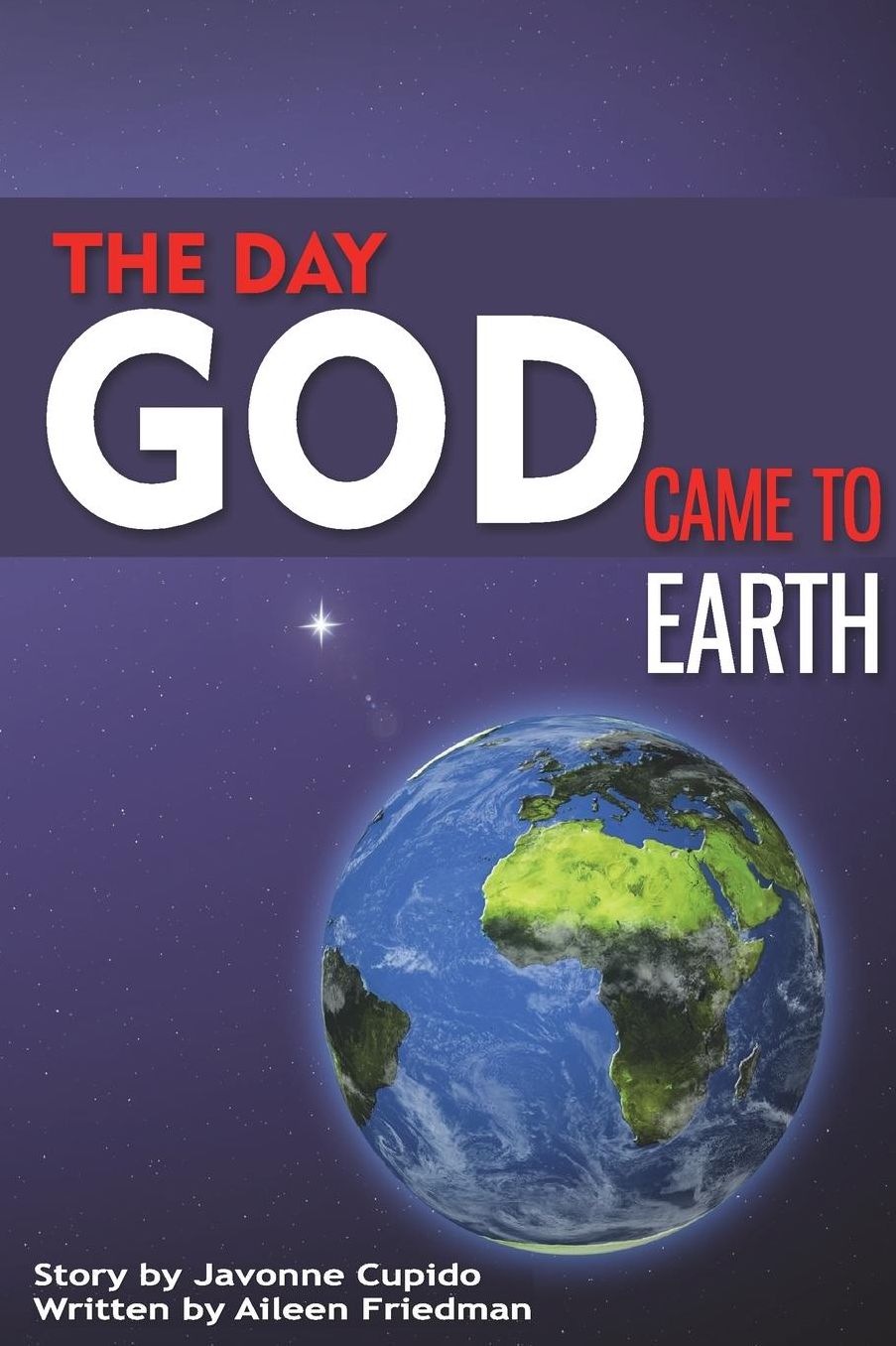The day God came to earth