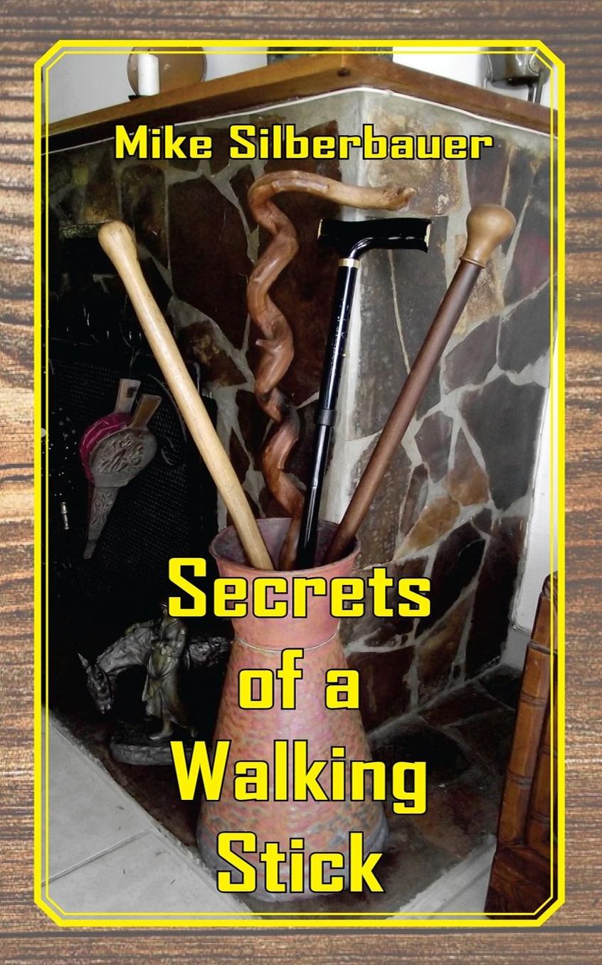 Secrets of a Walking Stick