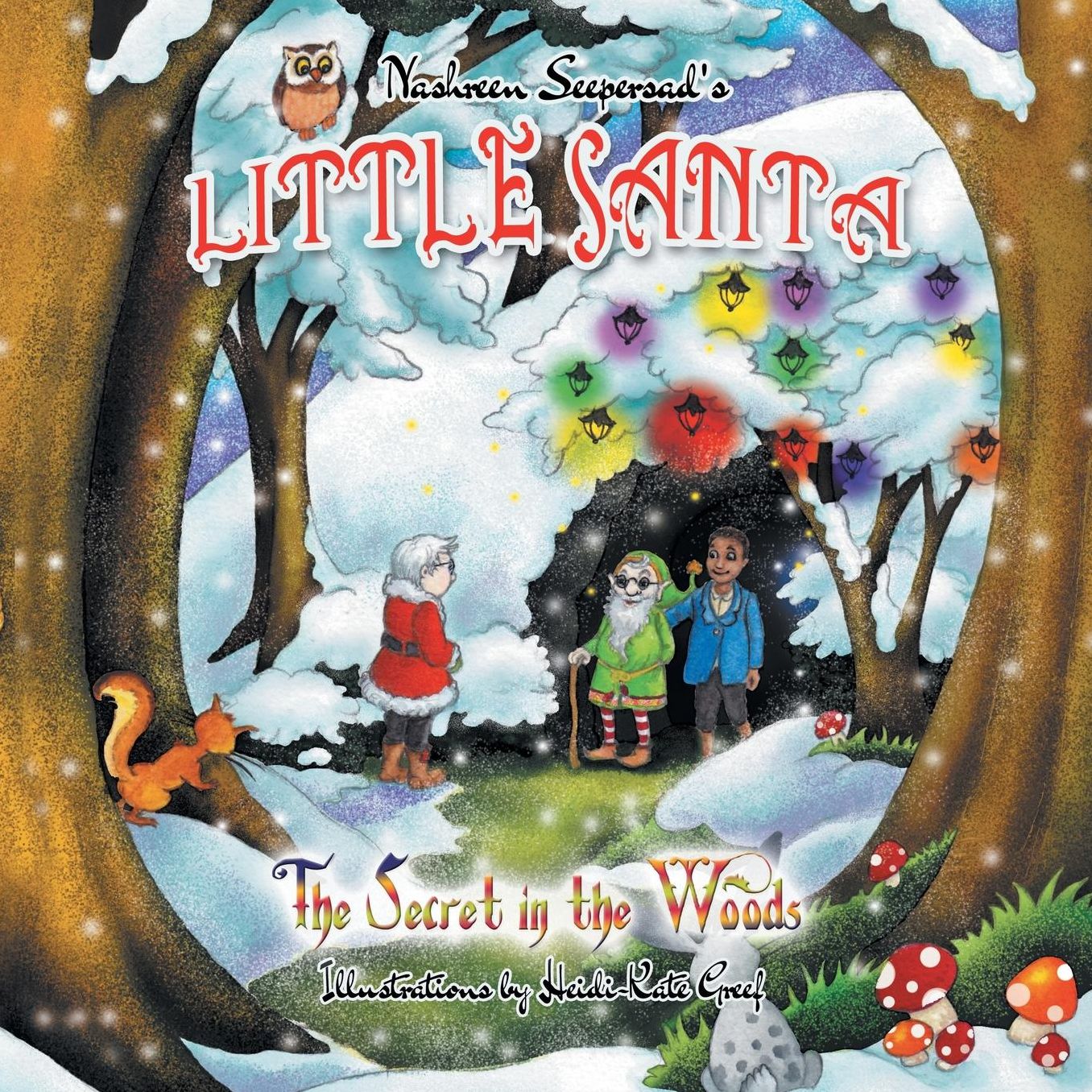 Little Santa: The Secret in the Woods