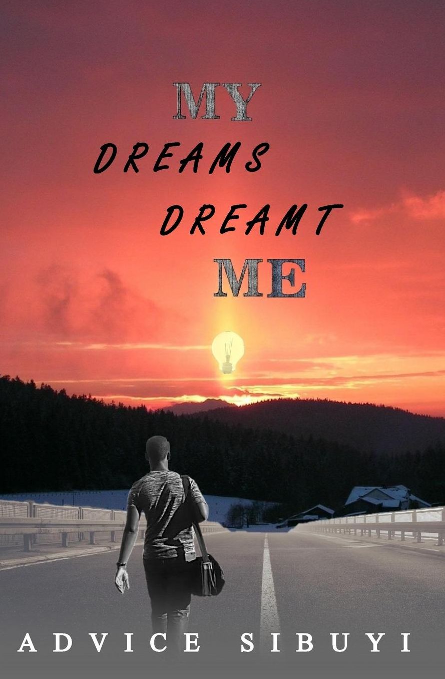 My Dreams Dreamt Me