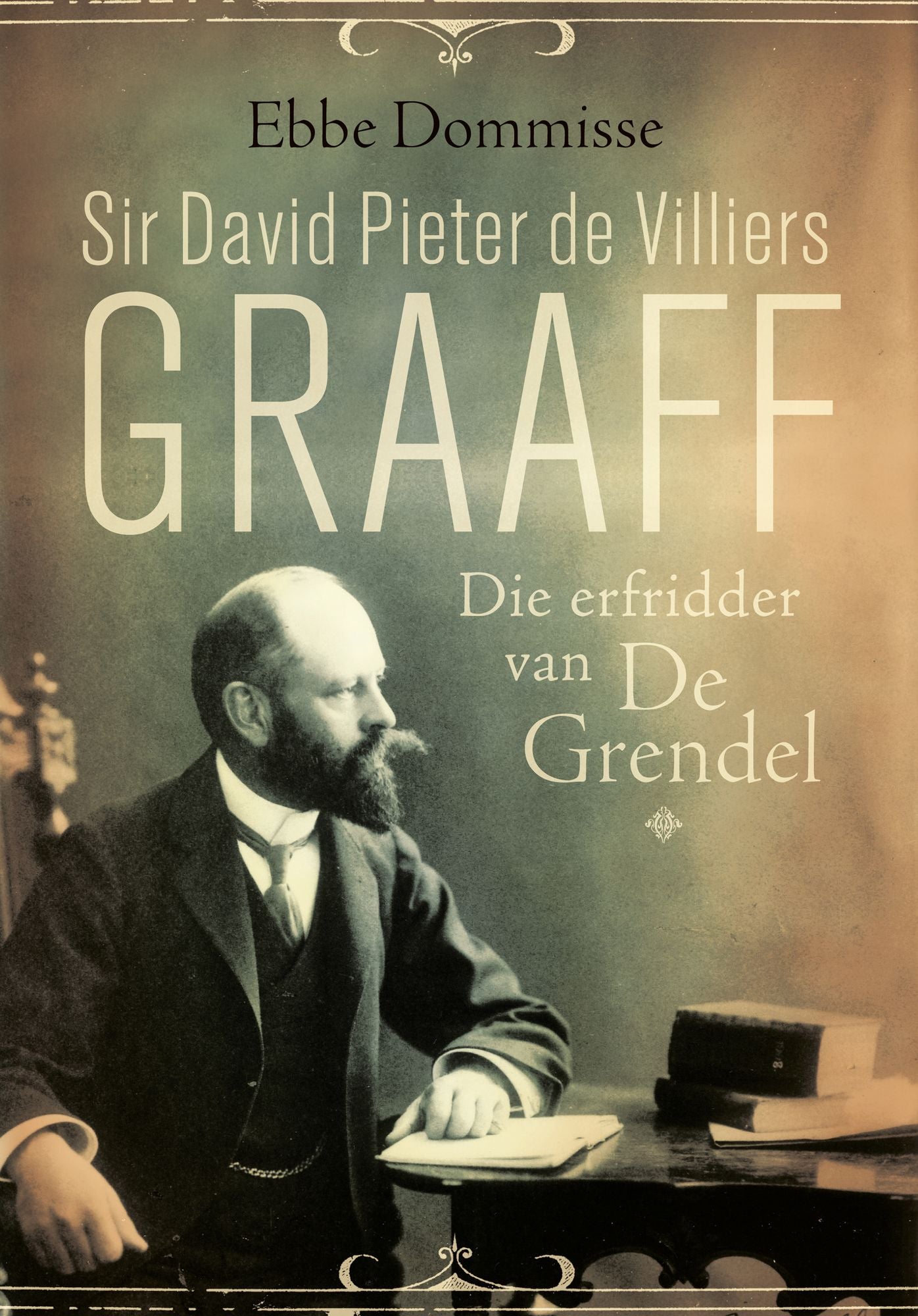 Sir David de Villiers Graaff: First Baronet of De Grendel