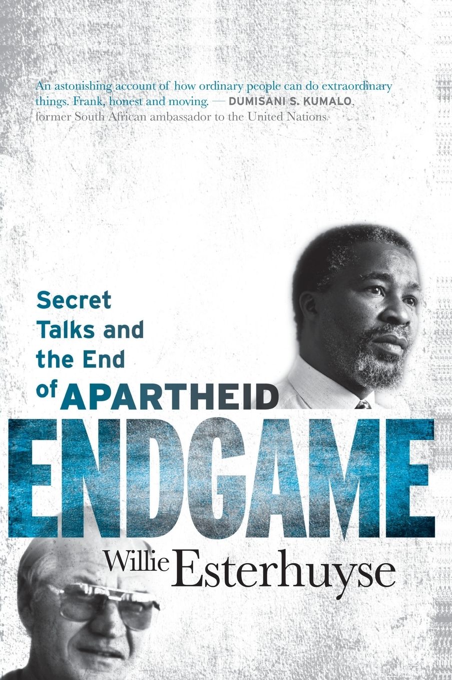 Endgame: Secret Talks and the End of Apartheid