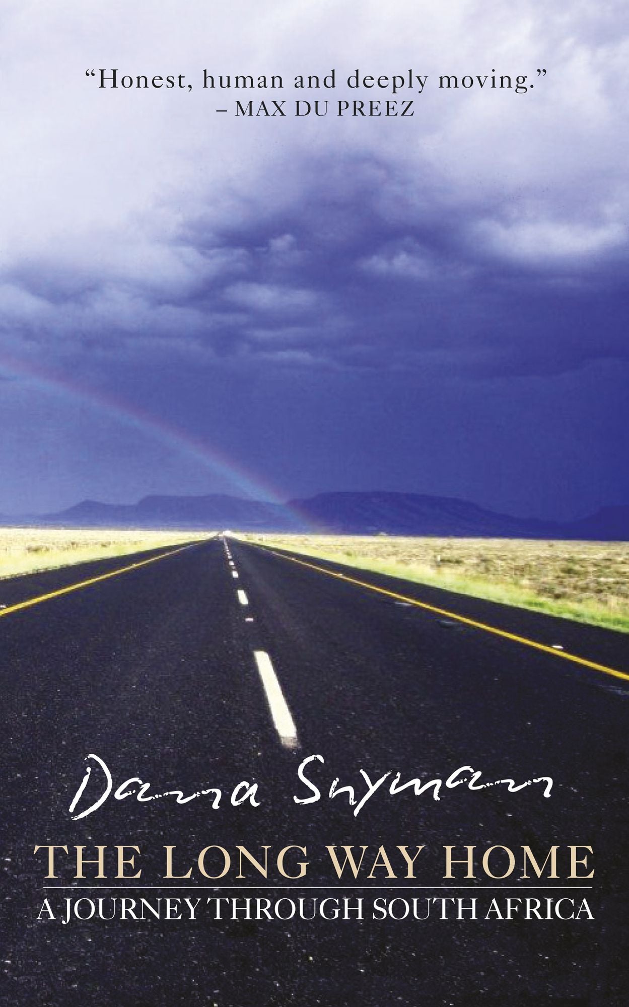 The Long Way Home: A journey through South Africa