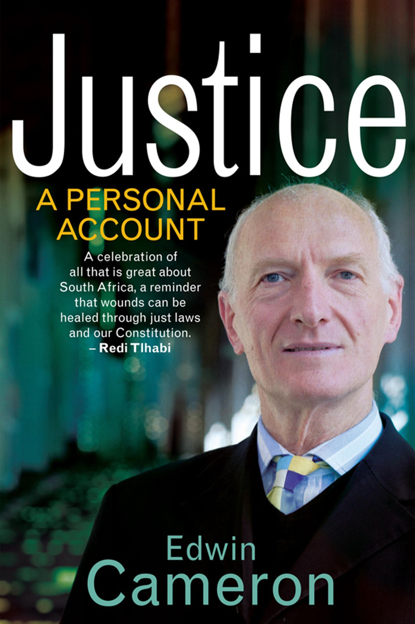 Justice: A Personal Account