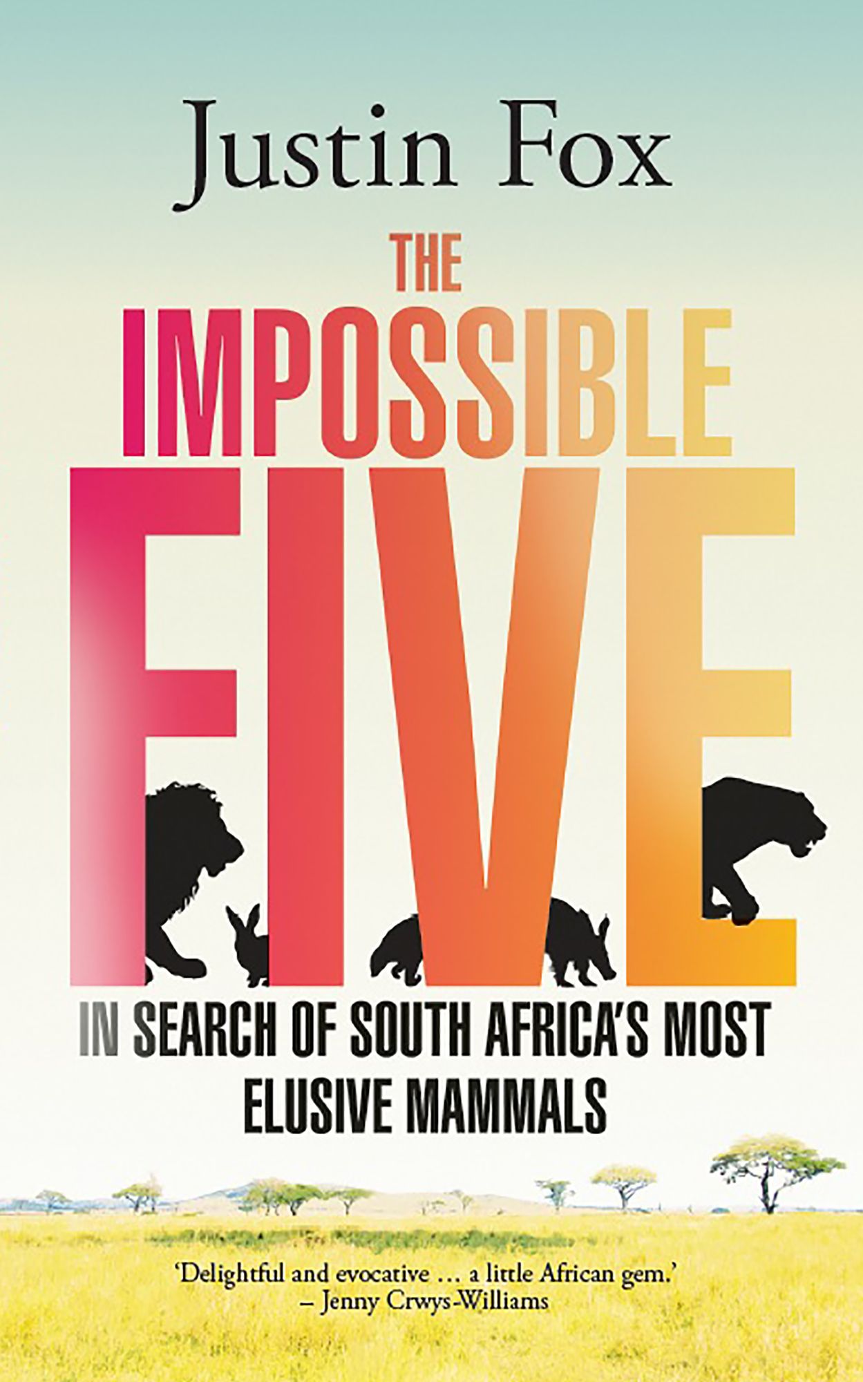 The Impossible Five: In search of South Africa's most elusive mammals