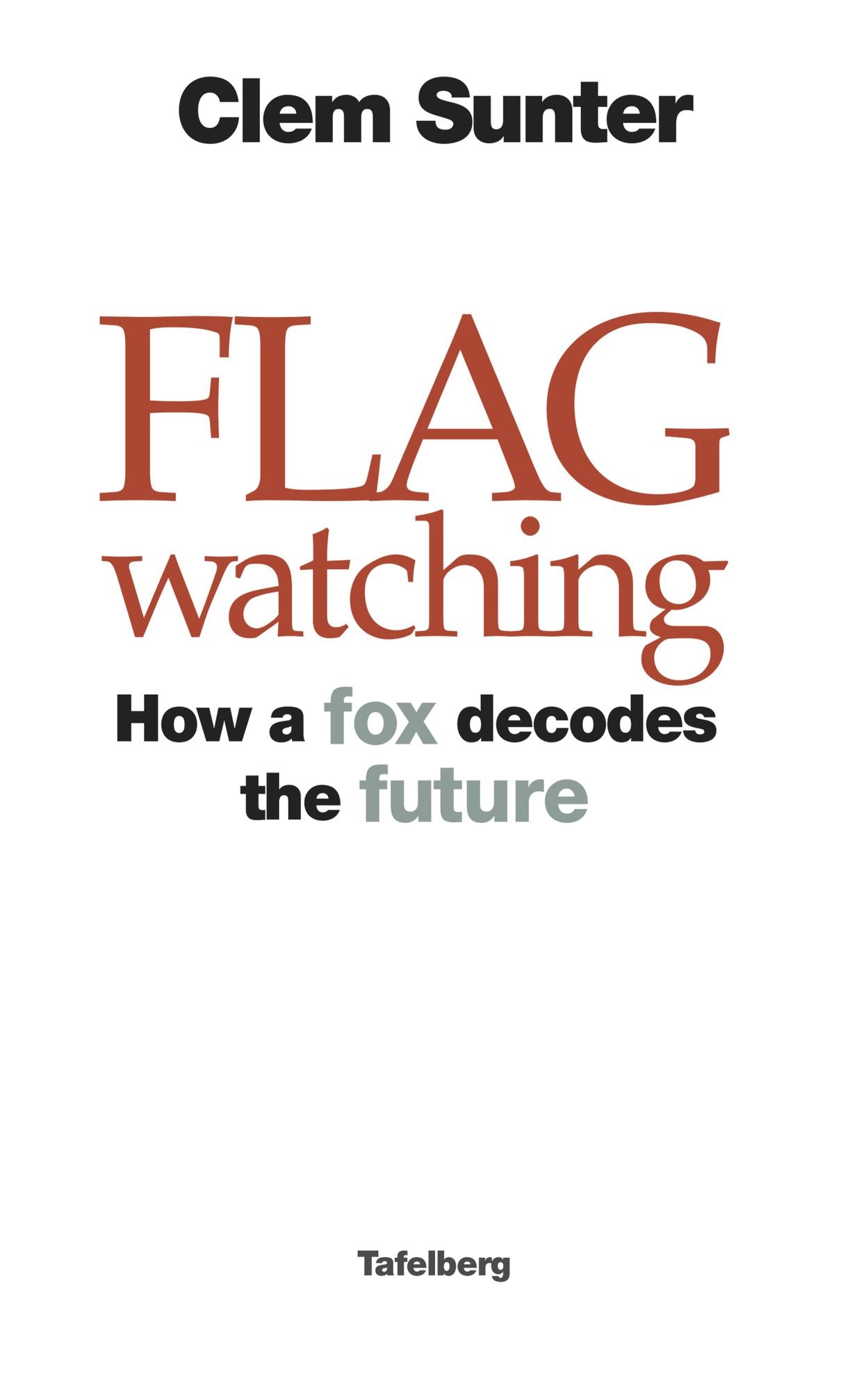Flagwatching