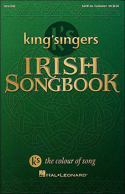 The King Singers Irish Songbook: Collection