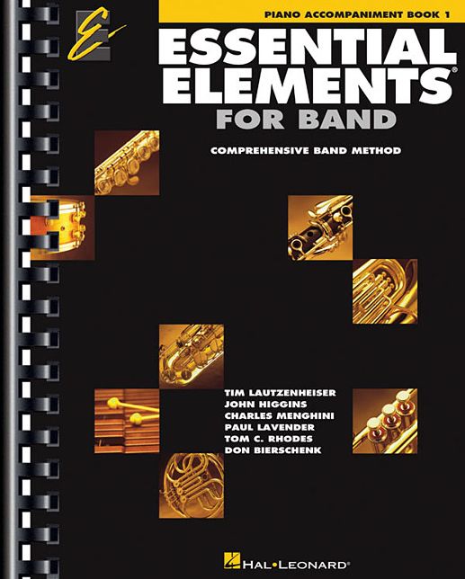 Essential Elements 2000: Piano Accompaniment; Comprehensive Band Method