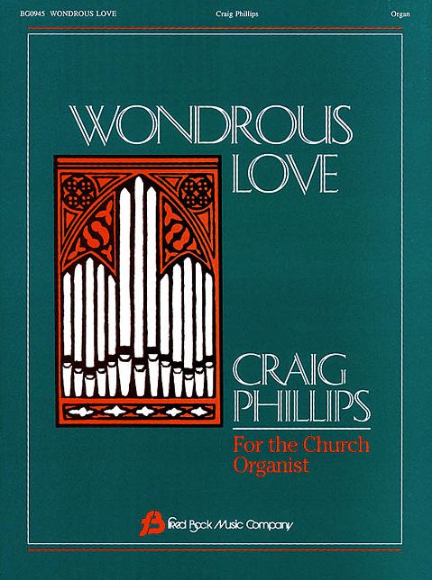 Wondrous Love Organ