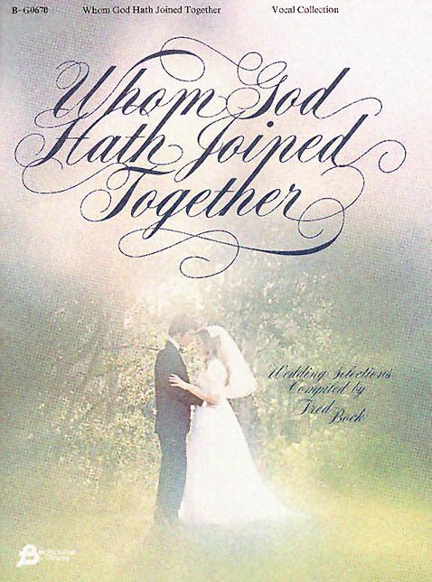 Whom God Hath Joined Together: Vocal Solo