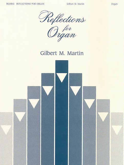 Reflections for Organ