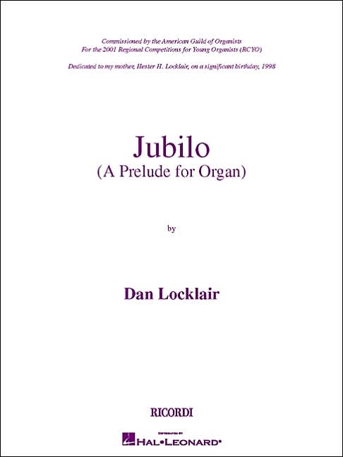 Jubilo: (A Prelude for Organ)