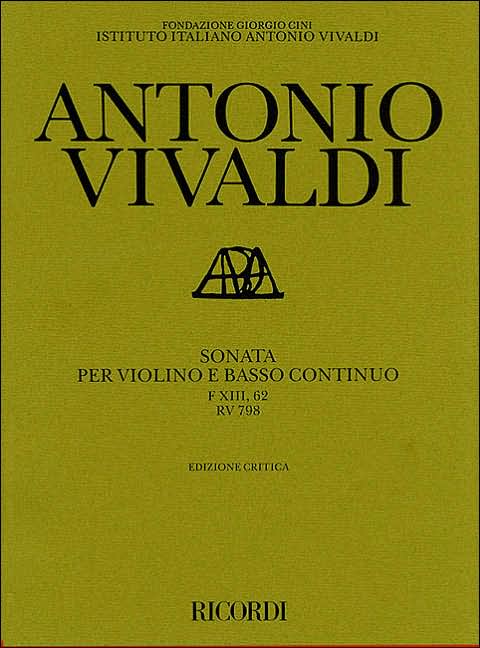 Sonata in G Major for Violin and Basso Continuo RV798: Critical Edition Score and Parts