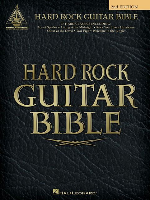 Hard Rock Guitar Bible - 2nd Edition