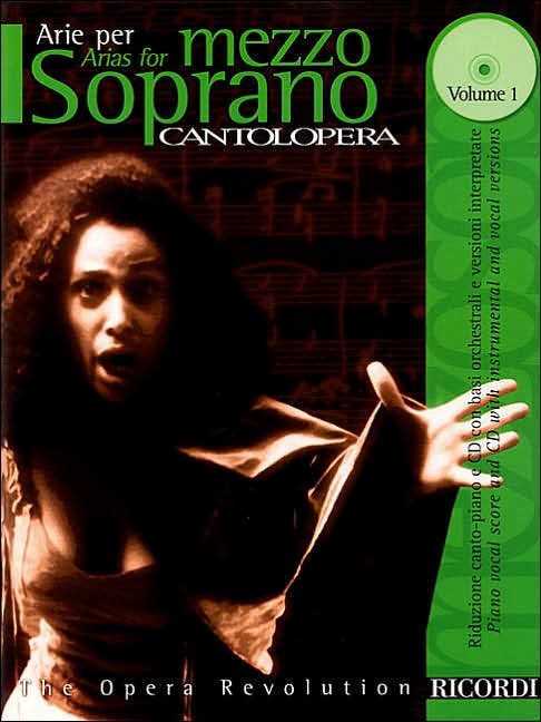 Cantolopera: Arias for Mezzo-Soprano - Volume 1: Cantolopera Collection