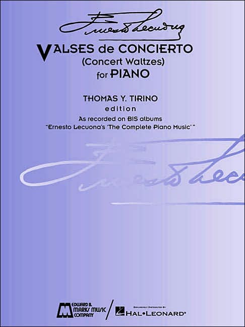 Ernesto Lecuona - Valses De Concierto: Concert Waltzes for Piano
