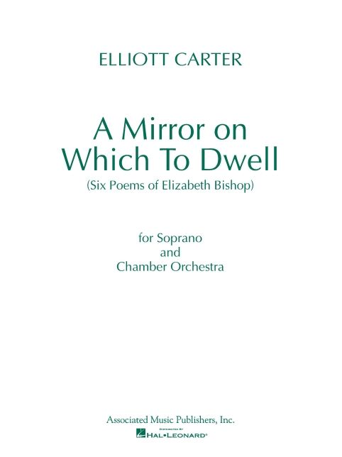 A Mirror on Which to Dwell: Full Score