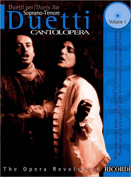 Cantolopera: Duets for Soprano/Tenor - Volume 1: Cantolopera Collection