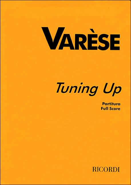 Tuning Up: Full Score