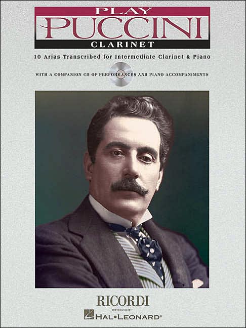 Play Puccini: 10 Arias Transcribed for Clarinet & Piano