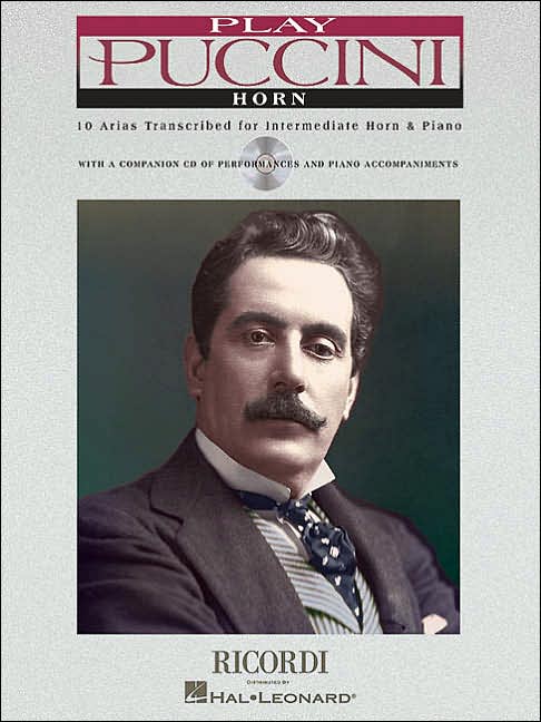 Play Puccini: 10 Arias Transcribed for Horn & Piano