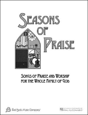 Seasons of Praise - Praise Band Edition