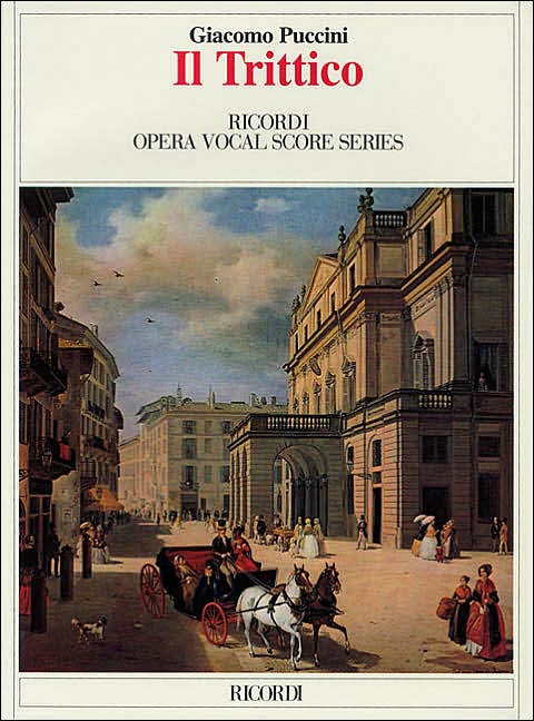 Puccini - il Trittico: Opera Vocal Score Series