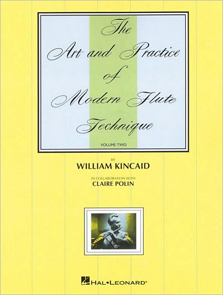 The Art and Practice of Modern Flute Technique, Volume 2