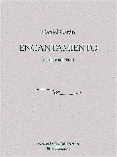 Daniel Catan - Encantamiento