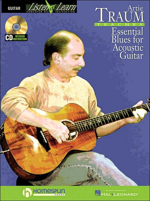 Artie Traum Teaches Essential Blues for Acoustic Guitar ( Listen and Learn Series)