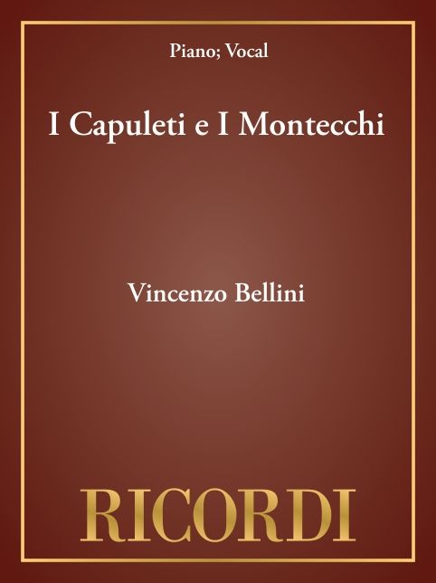 I Capuleti e I Montecchi: Vocal Score