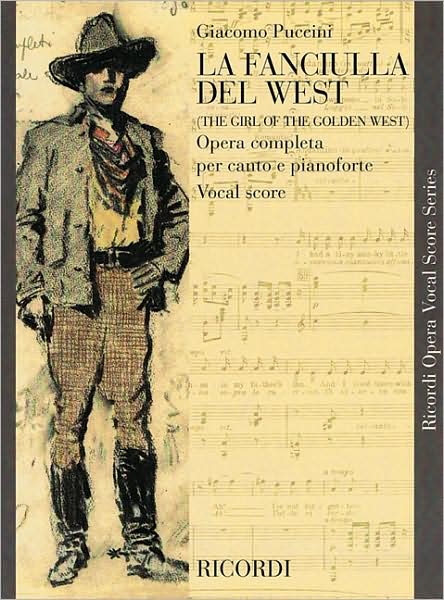 La Fanciulla del West: Vocal Score