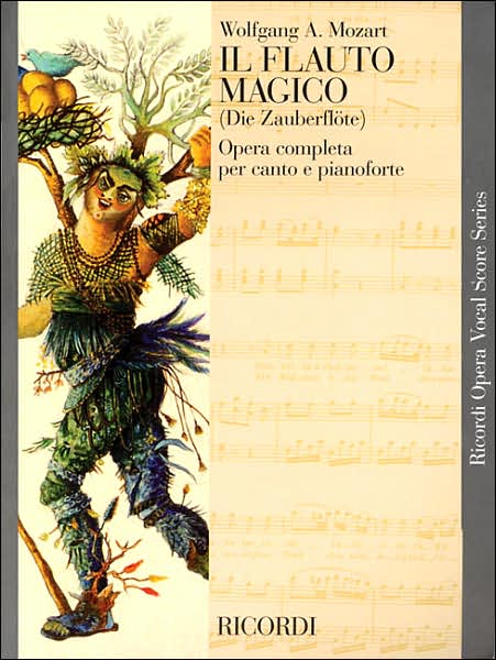 The Magic Flute (Die Zauberflote): Vocal Score