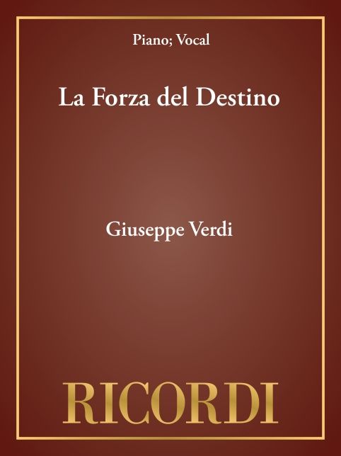 La Forza del Destino: Vocal Score
