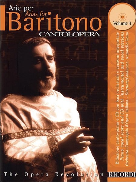 Arias for Baritone Volume 4: Cantolopera Series
