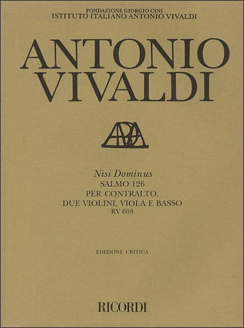 Antonio Vivaldi - Nisi Dominus: (Psalm 126), RV 608